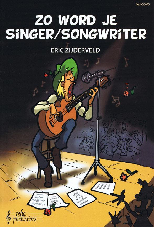 Zo word je Singer/Songwriter